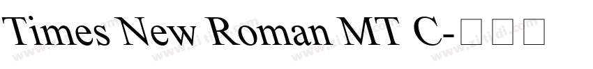 Times New Roman MT C字体转换
